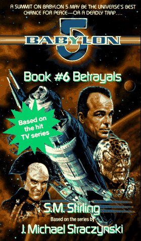 Babylon 5: Betrayals
