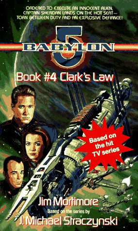 Babylon 5: Clarke's Law